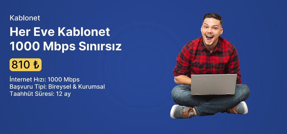 Her Eve Kablonet 1000 Mbps Sınırsız İnternet