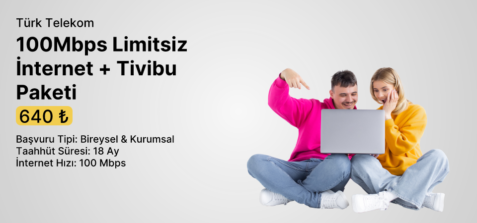 100Mbps Limitsiz İnternet + Tivibu Paketi
