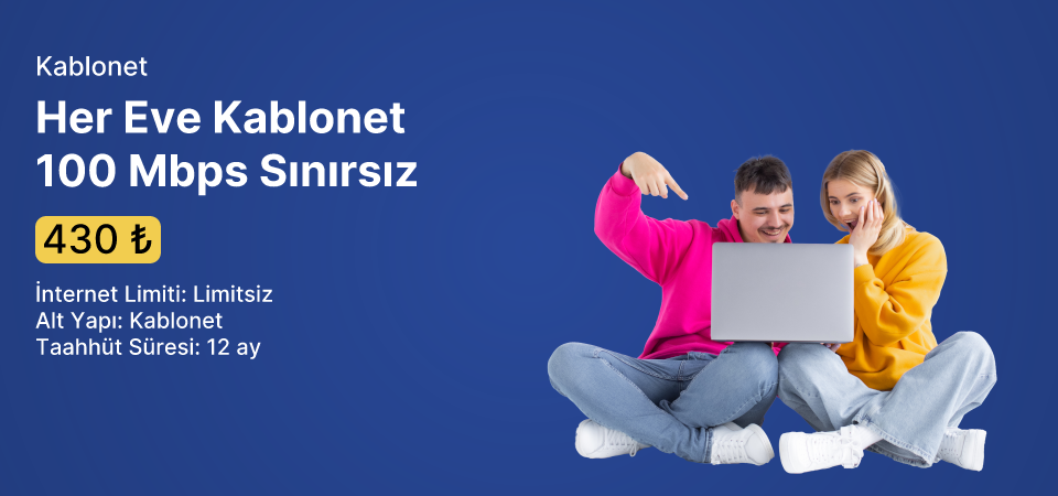 Her Eve Kablonet 100 Mbps Sınırsız