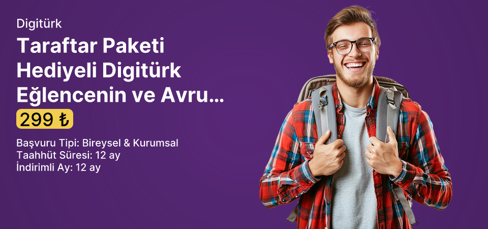 Taraftar Paketi Hediyeli Digitürk Eğlencenin ve Avrupanın Yıldızı TV Paketi