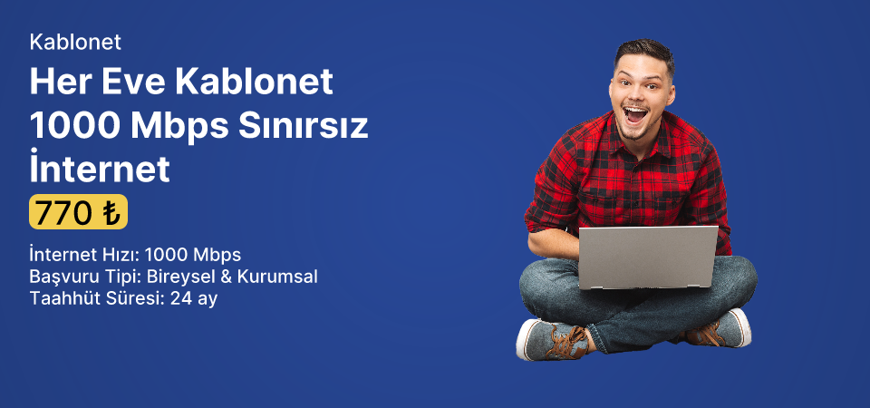 Her Eve Kablonet 1000 Mbps Sınırsız İnternet