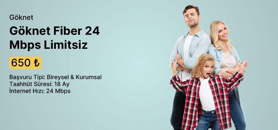 Göknet Fiber 24 Mbps Limitsiz