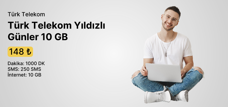 Türk Telekom Yıldızlı Günler 10 GB 